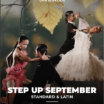 STEP UP SEPTEMBER – STANDARD & LATIN